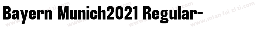 Bayern Munich2021 Regular字体转换